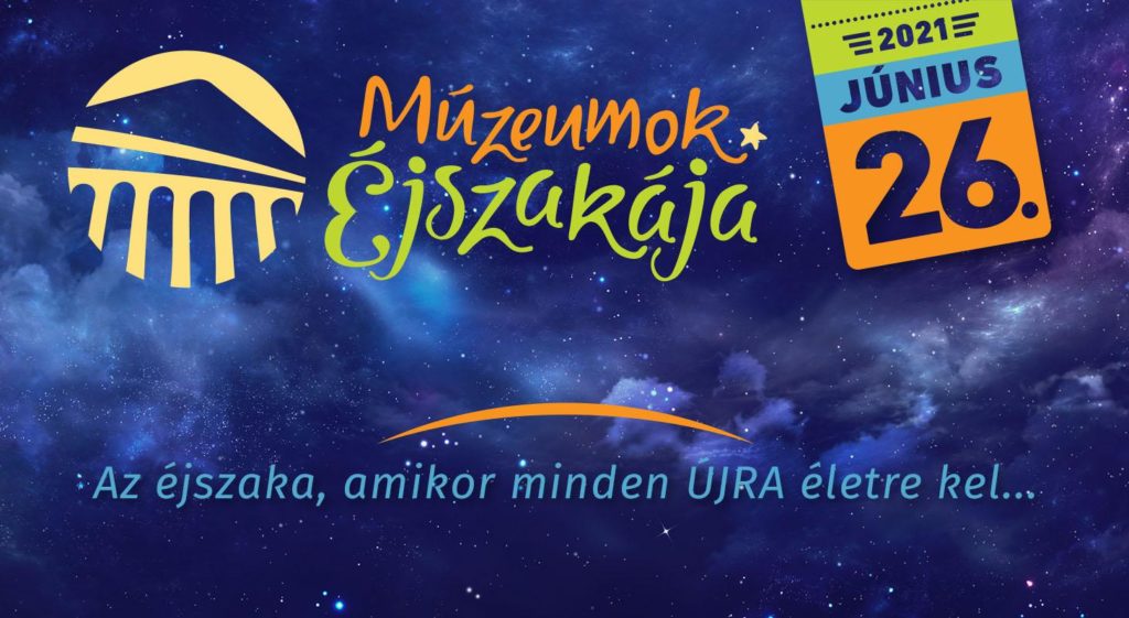 Múzeumok éjszakája 2021