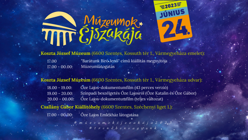 Múzeumok Éjszakája:Szentes-Koszta József Múzeum
